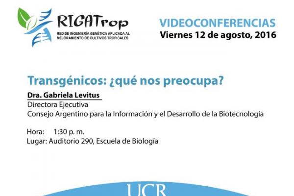Videoconferencia: Transgénicos: ¿qué nos preocupa?